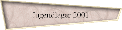Jugendlager 2001